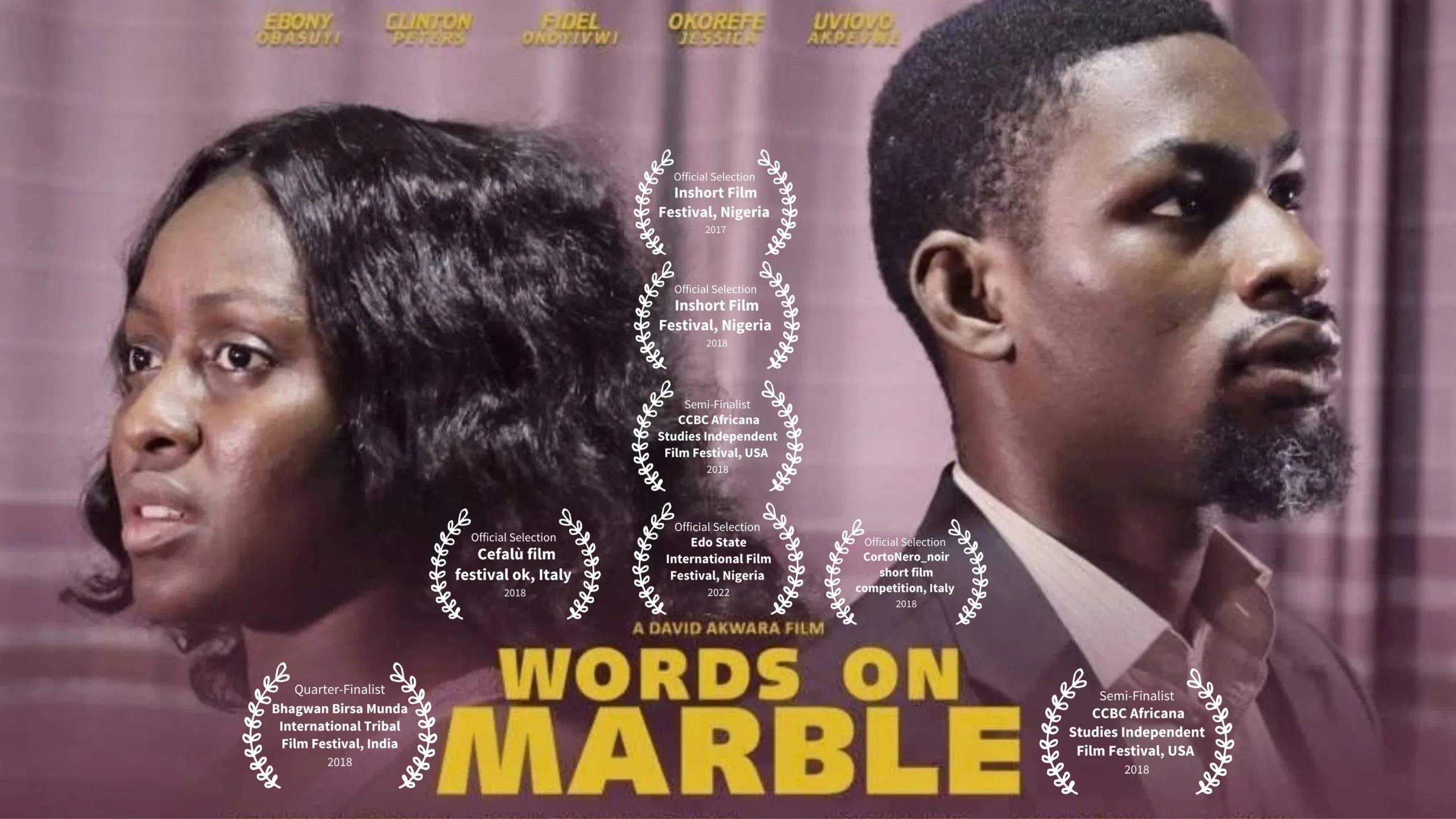WORDS ON MARBLE - A Short Film By David Akwara